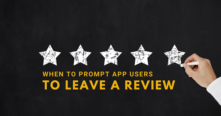 How to Use Review Prompts to Improve Your App's Rating